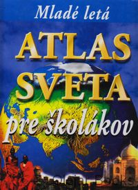 Atlas sveta pre školákov