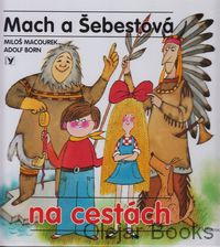 Mach a Šebestová na cestách
