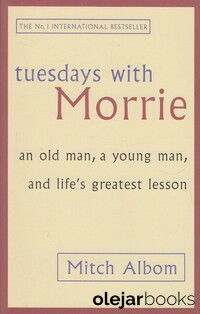 Tuesdays with Morrie