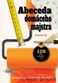 Abeceda domáceho majstra