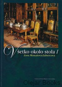 Všetko okolo stola I.