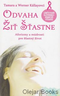 Odvaha žiť šťastne