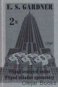 2 x Perry Mason: Případ svorných sester; Případ záhadné zpronevěry