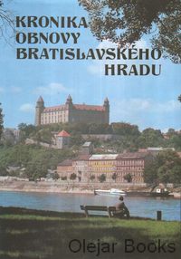 Kronika obnovy Bratislavského hradu 1953-1979