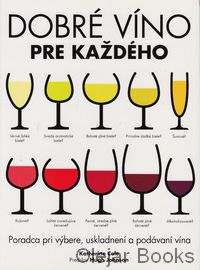 Dobré víno pre každého