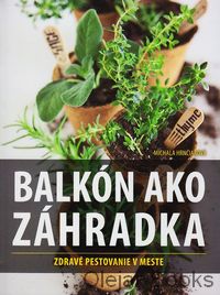 Balkón ako záhradka