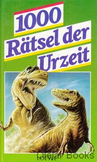 1000 Rätsel der Urzeit