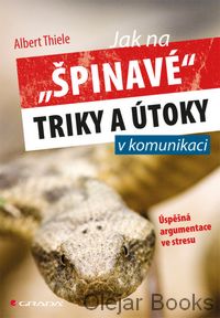 Jak na špinavé triky a útoky v komunikaci
