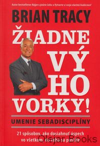 Žiadne výhovorky!