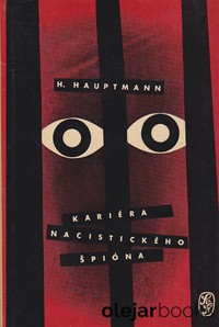 Kariéra nacistického špióna 