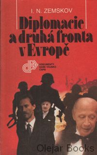 Diplomacie a druhá fronta v Evropě