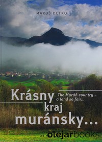 Krásny kraj muránsky...