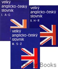 Velký anglicko-český slovník I., II., III.