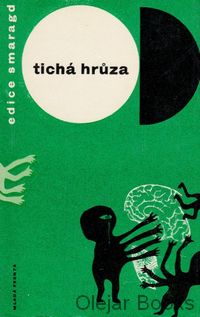Tichá hrůza