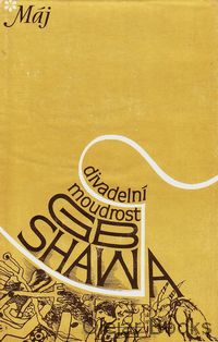 Divadelní moudrost Bernarda Shawa