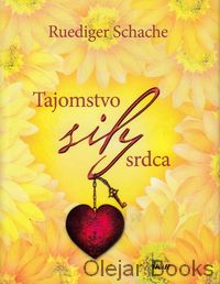 Tajomstvo sily srdca