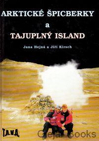 Arktické Špicberky a tajuplný Island
