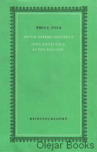 Hřích Abbého Moureta; Jeho excelence Evžen Rougon