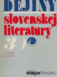 Dejiny slovenskej literatúry 3.