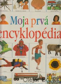 Moja prvá encyklopédia