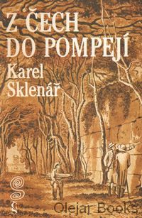 Z Čech do Pompejí
