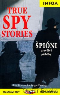 True Spy Stories; Špióni, pravdivé příběhy