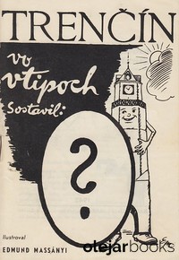 Trenčín vo vtipoch