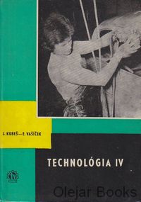 Technológia IV