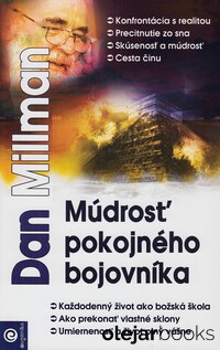 Múdrosť pokojného bojovníka