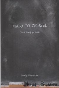 Malo to zmysel