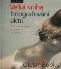 Velká kniha fotografování aktů