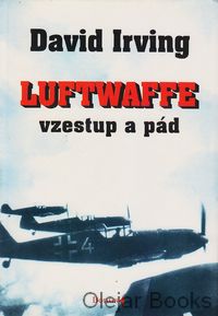 Luftwaffe vzestup a pád