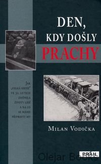 Den, kdy došly prachy