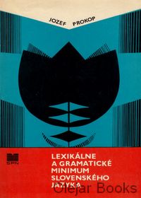 Lexikálne a gramatické minimum slovenského jazyka