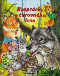 Rozprávky z čarovného lesa