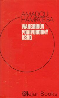 Wangrinův podivuhodný osud