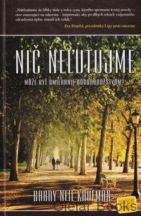 Nič neľutujme