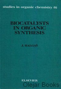 Biocatalysts in Organic Synthesis