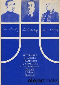 Slovenskí klasickí dramatici 19. storočia a inonárodná dráma