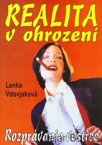 Realita v ohrození