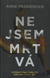 Jsem mrtvá