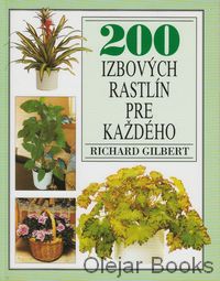 200 izbových rastlín pre každého