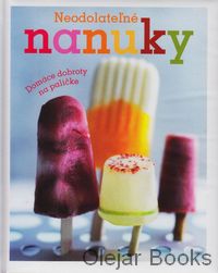 Neodolateľné nanuky