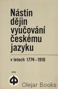 Nástin dějin vyučování českému jazyku v letech 1774 - 1918