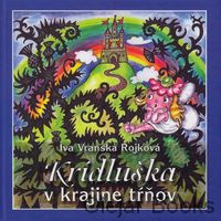 Krídluška v krajine tŕňov