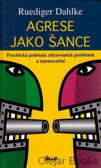 Agrese jako šance
