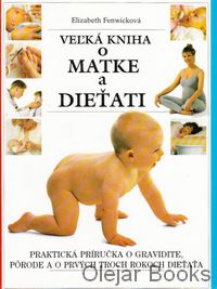 Veľká kniha o matke a dieťati