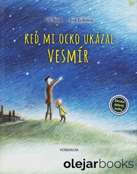 Keď mi ocko ukázal vesmír