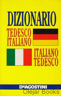 Dizionario Tedesco - Italiano Italiano - Tedesco