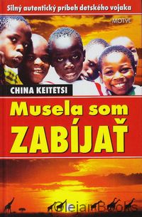 Musela som zabíjať